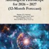 Astrological Horoscope for 2026–2027 (12-Month Forecast) – Personalized Transit Analysis