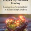 Couples Psychomatrix Reading – Numerology Compatibility & Relationship Analysis