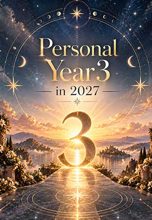 Personal Year 3 in 2027 – Meaning, Love, Career & Money